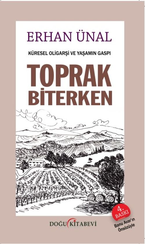 Toprak Biterken & Küresel Oligarşi ve Yaşamın Gaspı 