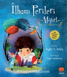 İlham Perileri: Mozart - Ayfer V. Artaç