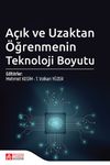 A&ccedil;ık ve Uzaktan &Ouml;ğrenmenin Teknoloji Boyutu