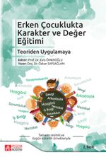 Erken Çocuklukta Karakter ve Değer Eğitimi & Teoriden Uygulamaya
