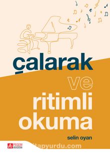 Çalarak ve Ritimli Okuma - Selin Oyan