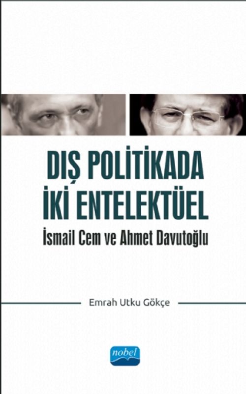 Dış Politikada İki Entelektüel: İsmail Cem ve Ahmet Davutoğlu