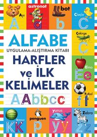 Alfabe - Harfler ve İlk Kelimeler