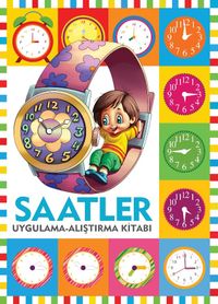 Saatler / Uygulama Alıştırma Kitabı