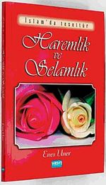 Haremlik ve Selamlık & İslam'da Tesettür
