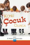 Konu &Ccedil;ocuk Olunca