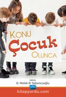 Konu Çocuk Olunca - Kolektif