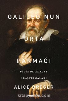 Galileo’nun Orta Parmağı & Bilimde Adalet Araştırmaları