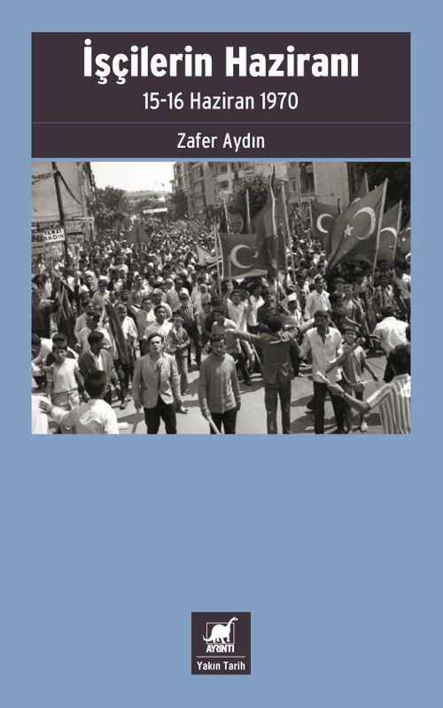 İşçilerin Haziranı & 15-16 Haziran 1970