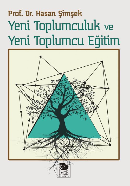 Yeni Toplumculuk ve Yeni Toplumcu Eğitim 