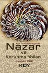 Ayet ve Hadisler Işığında Nazar ve Korunma Yolları