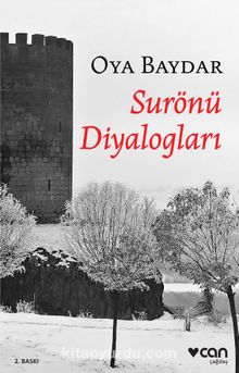 Surönü Diyalogları - Oya Baydar