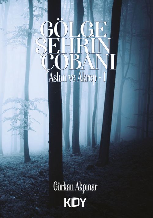 Gölge Şehrin Çobanı 