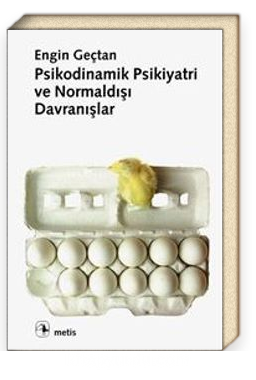 Psikodinamik Psikiyatri ve Normaldışı Davranışlar