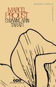 Swann'ların Tarafı / Kayıp Zamanın İzinde