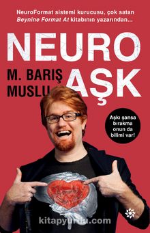 Neuro Aşk - M. Barış Muslu