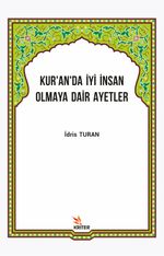 Kur'an'da İyi İnsan Olmaya Dair Ayetler