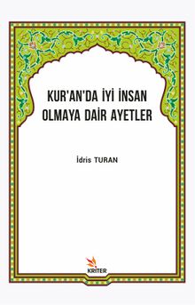 Kur'an'da İyi İnsan Olmaya Dair Ayetler