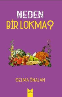 Neden Bir Lokma?