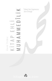 Kitap Ehli Muhammedilik - Asım Yıldız