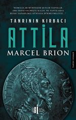 Tanrının Kırbacı Attila 