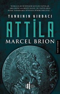 Tanrının Kırbacı Attila 