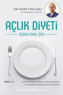 Açlık Diyeti - Dr.  Murat  Balanlı