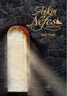 Aşkın Nefesi & Sufilerin Zikri