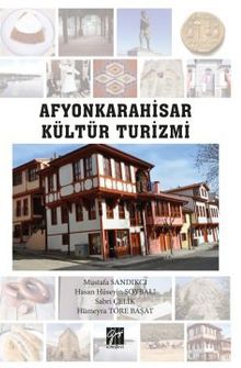 Afyonkarahisar Kültür Turizmi