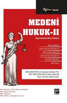 Reform Serisi Medeni Hukuk II (Eşya Hukuku - Miras Hukuku)