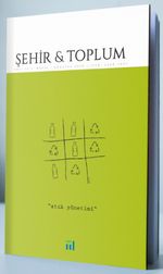 Şehir ve Toplum Dergisi Sayı:16 Mayıs-Ağustos 2020