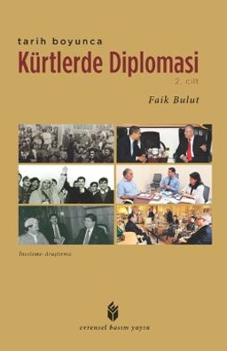 Tarih Boyunca Kürtlerde Diplomasi (2. Cilt)