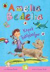 Amelia Bedelia K&ouml;pek Sahipleniyor
