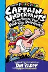 CU& the Perilous Plot of Professor Poopypants: Color Edition (Captain Underpants #4)