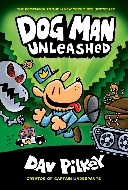 Dog Man Unleashed (Dog Man #2)
