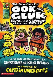The Adventures of Ook and Gluk, Kung-Fu Cavemen from the Future