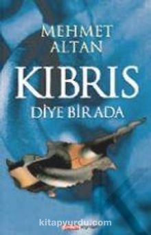 Kıbrıs Diye Bir Ada - Prof. Dr. Mehmet Altan