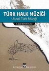 Türk Halk Müziği & Ulusal Türk Müziği