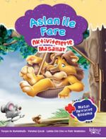 Aslan İle Fare / Aktivitelerle Masallar