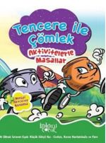Tencere İle Çömlek / Aktivitelerle Masallar