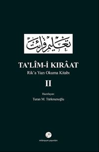 Ta'lim-i Kıraat 2 & Rik’a Yazı Okuma Kitabı