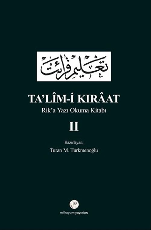 Ta'lim-i Kıraat 2 & Rik'a Yazı Okuma Kitabı