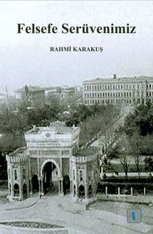 Felsefe Serüvenimiz