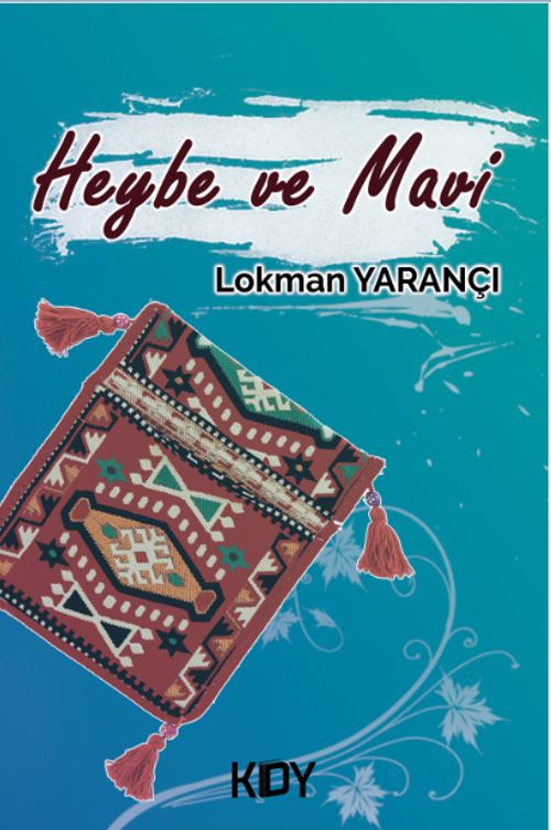 Heybe ve Mavi 