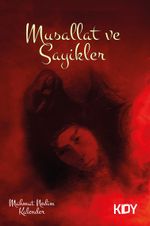 Musallat ve Sayikler