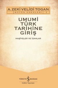 Umumi Türk Tarihine Giriş (2 Cilt)