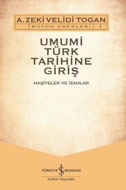 Umumi Türk Tarihine Giriş (2 Cilt)