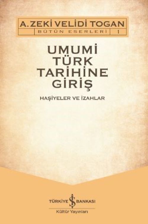Umumi Türk Tarihine Giriş (2 Cilt)