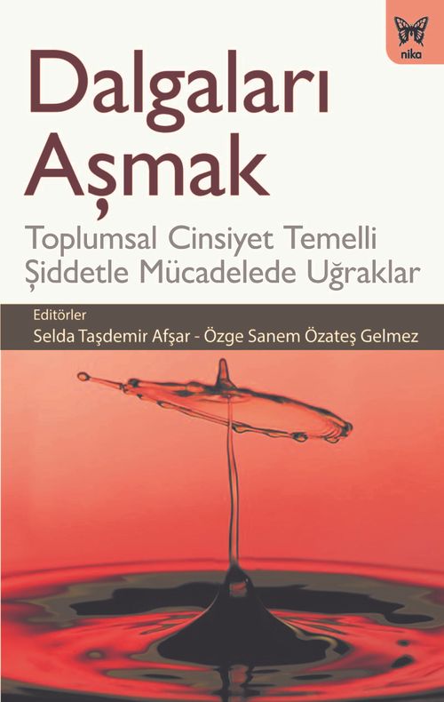 Dalgaları Aşmak: Toplumsal Cinsiyet Temelli Şiddetle Mücadelede Uğraklar