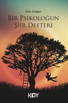 Bir Psikoloğun Şiir Defteri 